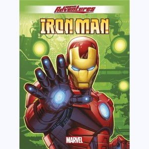 Marvel Adventures : Tome 6, Iron Man