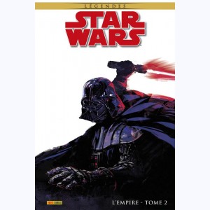 Star Wars - Légendes : Tome 2, L'Empire