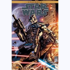 Star Wars - Légendes : Tome 1, La guerre des clones