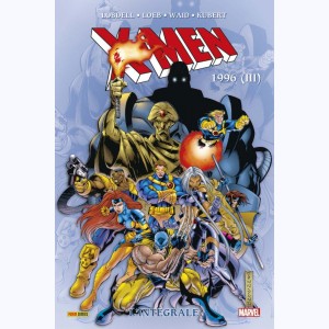 X-Men (L'intégrale) : Tome 46, 1996 III