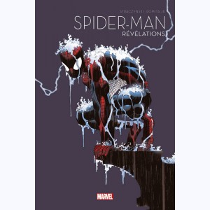 Spider-Man - Collection Anniversaire : Tome 6, Révélations
