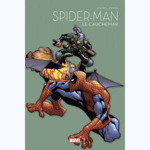 Spider-Man - Collection Anniversaire : Tome 8, Le cauchemar
