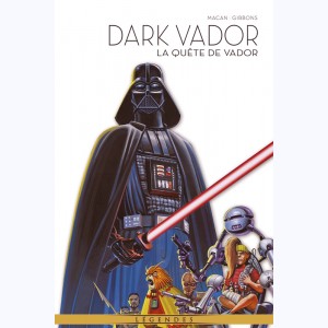 Dark Vador - Légendes : Tome 8, La quête de Vador