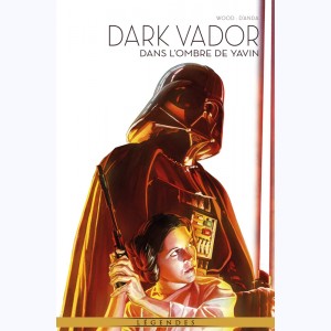 Dark Vador - Légendes : Tome 10, Dans l'ombre de Yavin