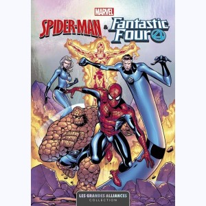 Les Grandes Alliances : Tome 1, Spider-Man & Fantastic Four