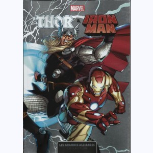 Les Grandes Alliances : Tome 6, Thor & Iron Man