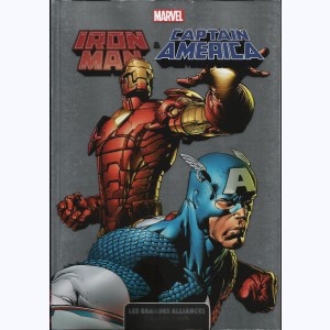 Les Grandes Alliances : Tome 7, Iron Man & Captain America