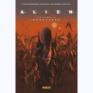 Aliens : Tome 2, Alien - Renouveau