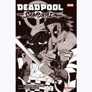 Deadpool Samurai : Tome 1 : 