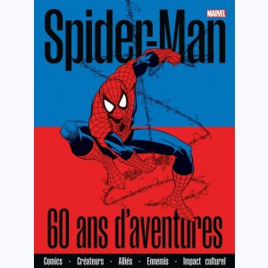 Spider-Man, 60 ans d'aventures