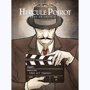 Hercule Poirot : Tome 7, Drame en trois actes