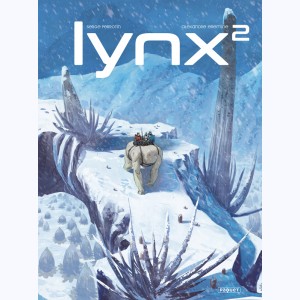 Lynx : Tome 2