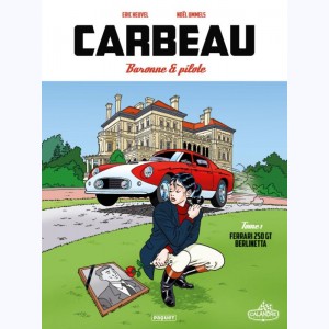 Carbeau, Baronne & pilote : Tome 1, Ferrari 250 GT Berlinetta