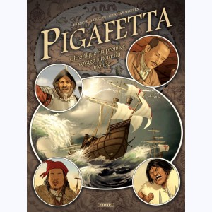 Pigafetta, chronique du premier voyage autour du monde