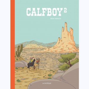 Calfboy : Tome 2