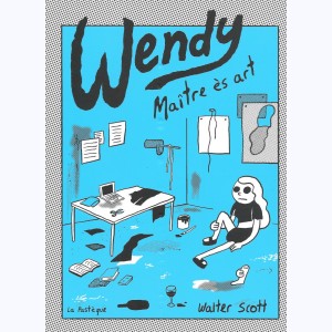 Wendy (Scott), Maître ès art