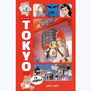Guide de ... en bandes dessinées, Découvrir Tokyo en Manga