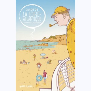 Guide de ... en bandes dessinées, la Loire-Atlantique