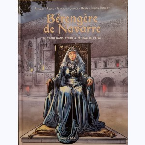 Bérengère de Navarre, du trône de l'Angleterre à l'abbaye de l'Epau