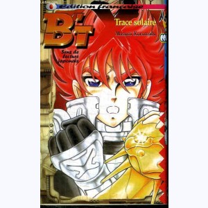 B't X : Tome 6, Trace solaire