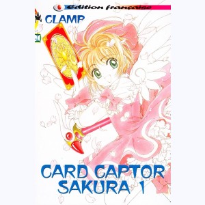 Card Captor Sakura : Tome 1