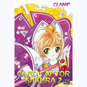 Card Captor Sakura : Tome 2 : 