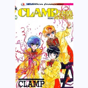 Clamp School Detectives : Tome 1