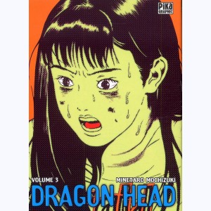 Dragon Head : Tome 3 : 