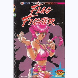 Flag Fighter : Tome 3