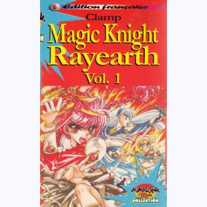 Magic Knight Rayearth : Tome 1