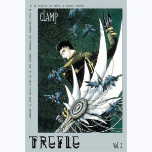 Trèfle : Tome 2