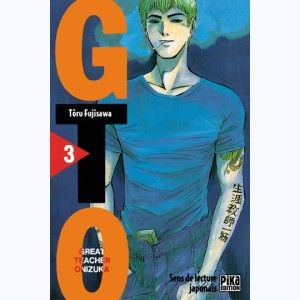 GTO, Great Teacher Onizuka : Tome 3