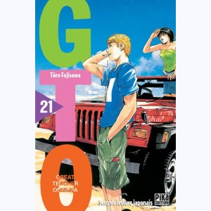GTO, Great Teacher Onizuka : Tome 21