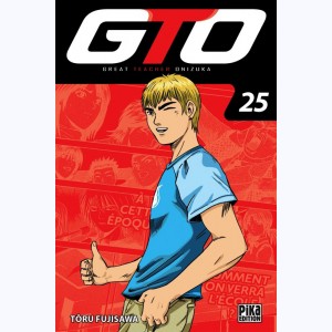GTO, Great Teacher Onizuka : Tome 25 : 