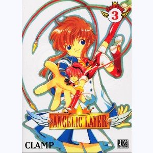 Angelic Layer : Tome 3