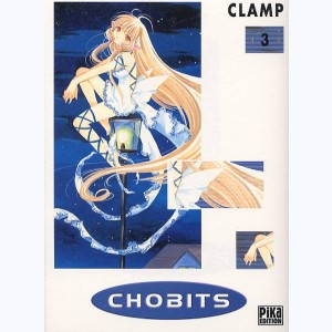 Chobits : Tome 3