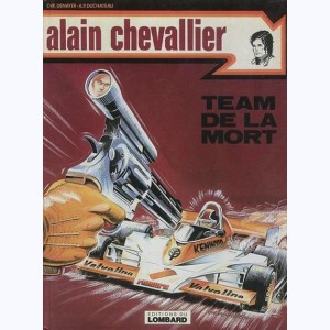 Alain Chevallier : Tome 2, Team de la mort