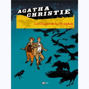 Agatha Christie : Tome 20, Les oiseaux du lac Stymphale