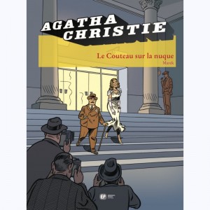 Agatha Christie : Tome 22, Le couteau sur la nuque