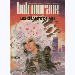 Bob Morane : Tome 20, Les Géants de Mu : 