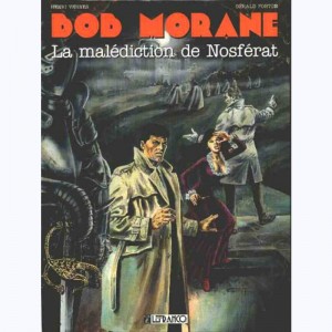 Bob Morane : Tome 27, La Malédiction de Nosferat