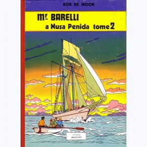 Barelli : Tome 6, Barelli à Nusa Penida (Tome 2)