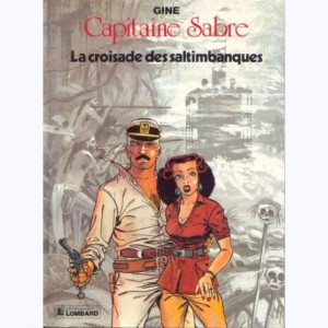 Capitaine Sabre : Tome 4, La croisade des saltimbanques