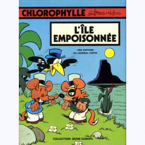 Chlorophylle : Tome 11, Chlorophylle et l'Île empoisonnée : 