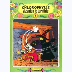 Chlorophylle : Tome 15, Zizanion le terrible : 