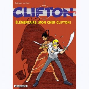 Clifton : Tome 20, Elémentaire mon cher Clifton