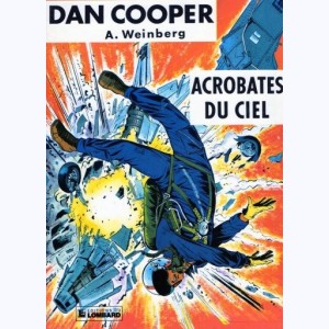 Dan Cooper : Tome 11, Acrobates du Ciel
