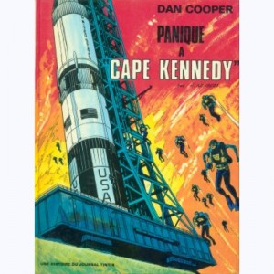Dan Cooper : Tome 14, Panique à "Cape Kennedy" : 