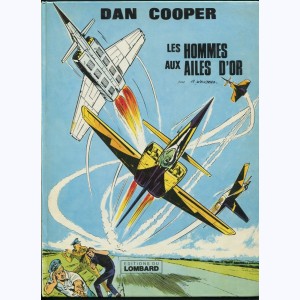 Dan Cooper : Tome 15, Les hommes aux ailes d'or : 