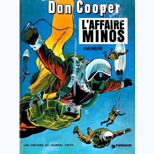 Dan Cooper : Tome 20, L'affaire Minos : 